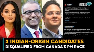 3 Indian-Origin candidates disqualified from Canada’s PM race