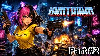 Huntdown - P#2 | The gold standard of modern 16-bit cyber-noir action
