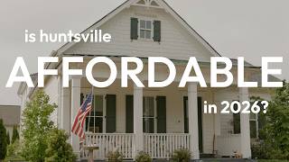 Cost of Living in Huntsville, Alabama (2026) | Is It Still Affordable?