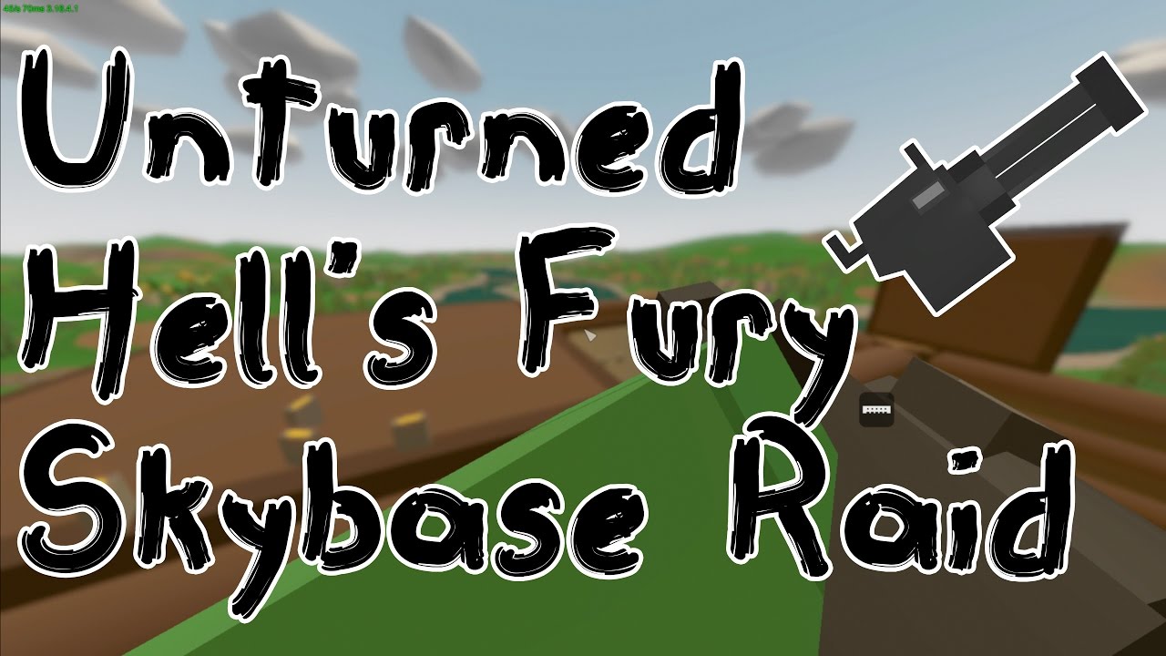 Hell's Fury Skybase Raid | Unturned