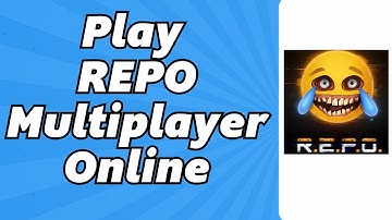 How To Play REPO Multiplayer Online (2025)