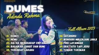 DUMES - Adinda Rahma - OM NIRWANA COMEBACK Live | FULL ALBUM 2023