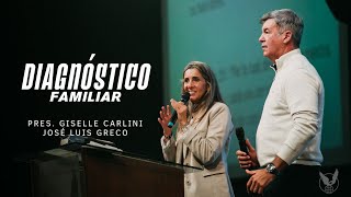 &quot;Diagnostico Familiar&quot;  Pres. Giselle Carlini y José Luis Greco