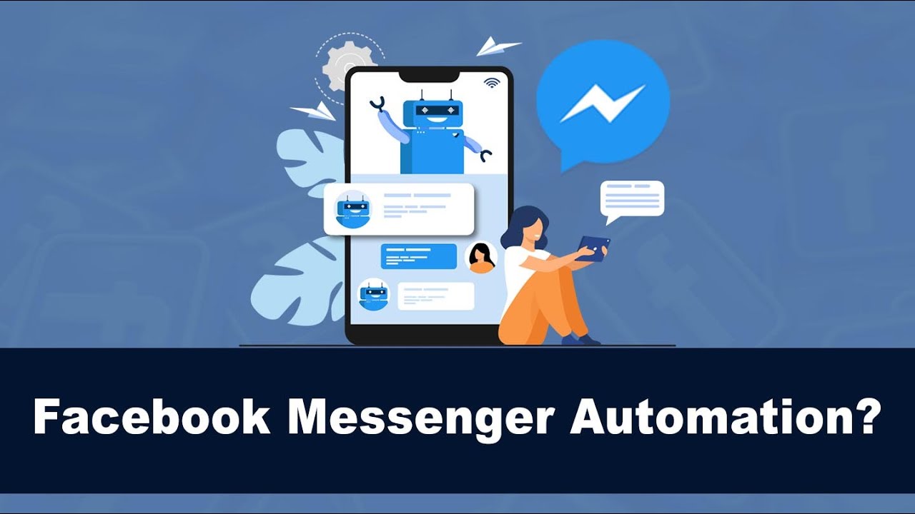 Using Facebook Messenger's In-Built Automation Features