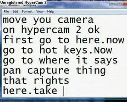 how to move your camera while rec. on hypercam 2
