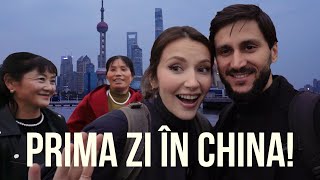 PRIMA ZI in CHINA 🇨🇳 Este SHANGHAI asa cum ne așteptam?