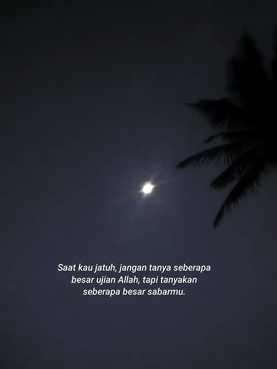 STORY MOTIVASI SEBERAPA BESAR SABAR MU#shorts