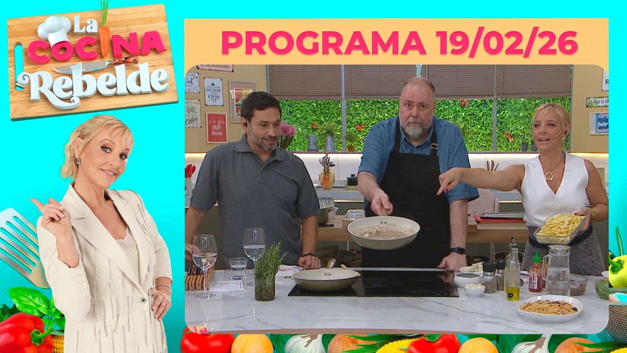LA COCINA REBELDE - Programa 19/02/26