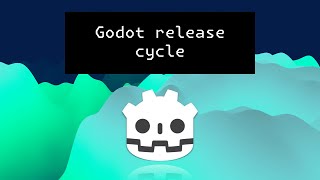Inside the Godot Project: Versioning, Releases, and Pull Requests Explained