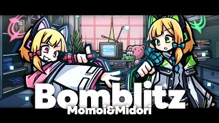 Bomblitz - But Momoi and Midori sings it