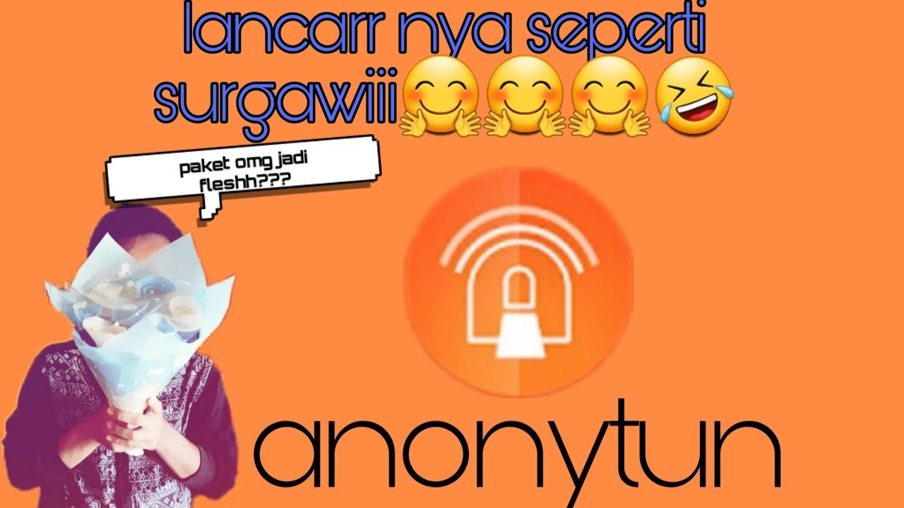 Cara mengatur setingan anonytun biar paket omg bisa di ...