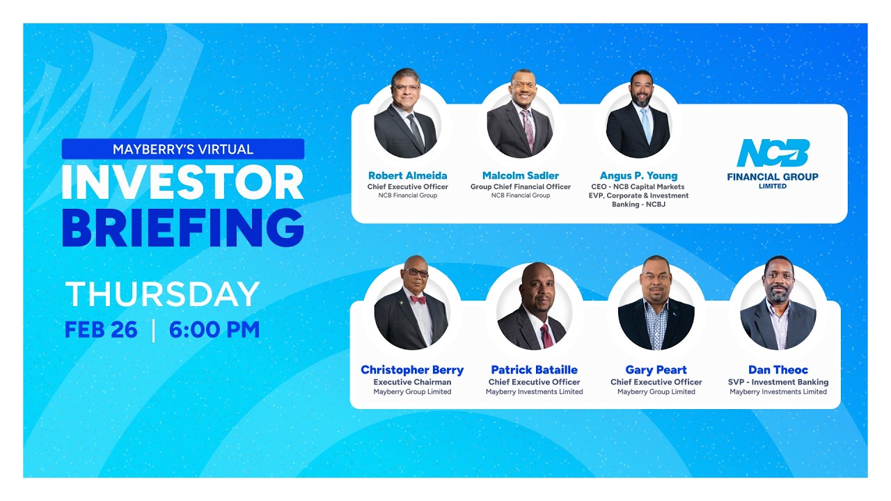 Mayberry Investments Limited - Virtual Investor Briefing 'NCB Financial Group Q1'