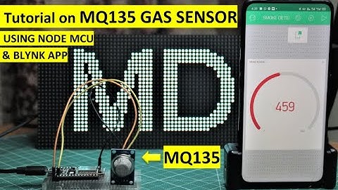 TUTORIAL ON MQ135 GAS SENSOR USING NODEMCU/ESP8266 AND BLYNK APP