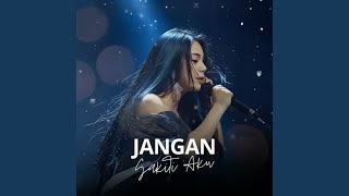 Download lagu Jangan Sakiti Aku