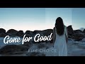 Fire Choice — Gone for Good (Official Lyric Video | Cinematic Sea Visuals)