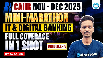CAIIB IT and Digital Banking Marathon Module A | CAIIB Nov Dec 2025 | CAIIB Elective IT & Digital