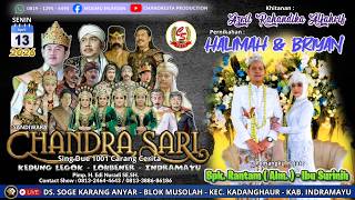 🔴Live Siang Chandra Sari | Hajatnya Bpk. Rantam ( Alm. ) - Ibu Surinih - Senin 13 April - Soge |