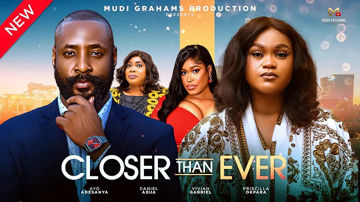 CLOSER THAN EVER (Full Nollywood Movie 2025) – Love, Secrets & Betrayal | Mudi Grahams Production