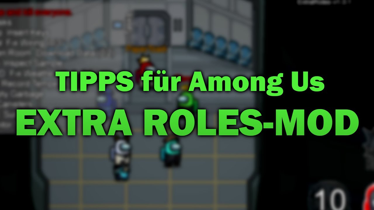 Among Us Modded Roles Tipps für Extra-Roles Mod I Among Us Deutsch - YouTube