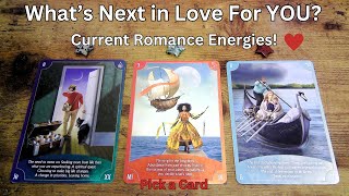 ❤What's Next in Love? Current Romance Energy Around YOU!❤PickaCard#tarot #tarotreading #pickacard