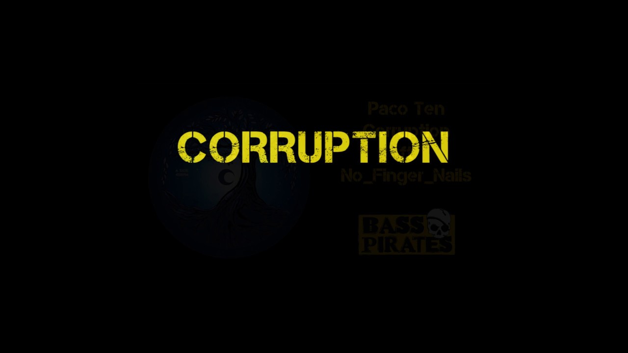 Paco Ten - Corruption