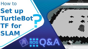 [ROS Q&A] 203 - How to set up TurtleBot 3 TF for SLAM