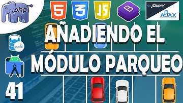 41 – AÑADIENDO el MÓDULO PARQUEO, tabla mapeo en el sistema con(👨💻PHP y MYSQL💻)