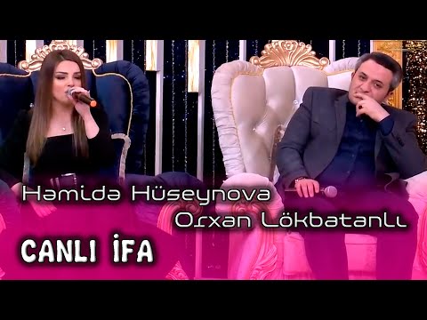 Hemide Huseynova ft Orxan Lokbatanli - Canli İfa (Yeni 2022)