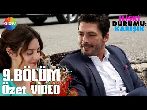 İlişki Durumu: Karışık 9.Bölüm Özet Video