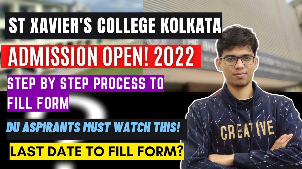 St Xavier College Kolkata Admission 2022 Step By Step Process To Fill st-xavier-college-kolkata-admission-2022-step-by-step-process-to-fill