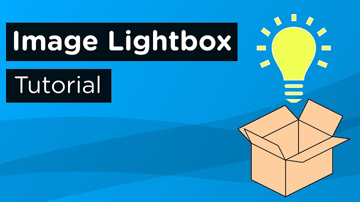 Simple Image Lightbox Tutorial