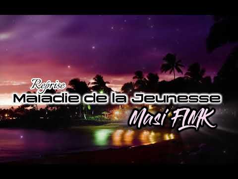 MALADIE D'AMOUR BY Masi FLMK 