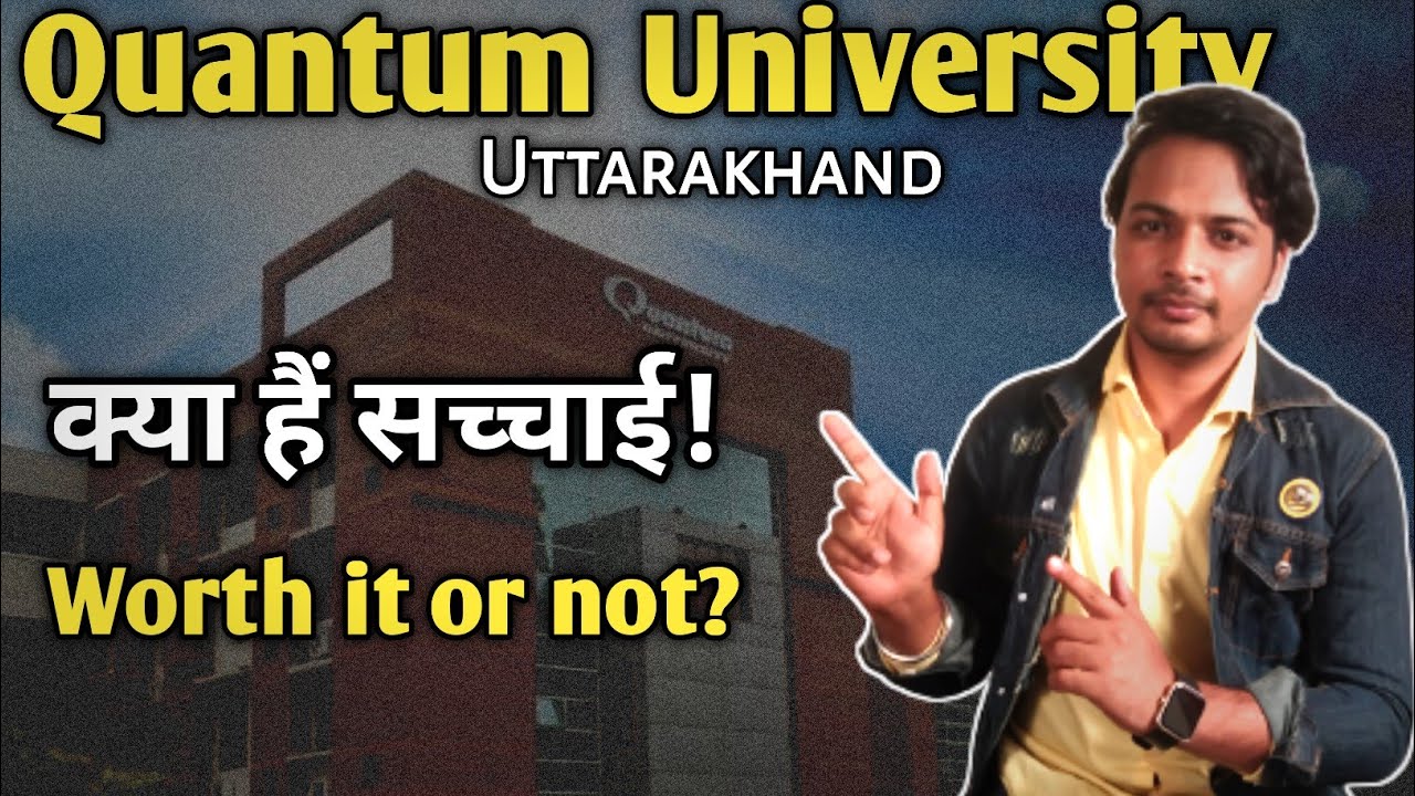 Quantum University, Dehradun (Uttarakhand) Review 2023|Fees|Placement|Eligibility|Campus|