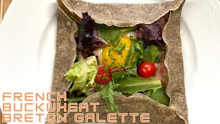 World best dishes - French buckwheat breton galette (galette bretonne)- simple and healthy!