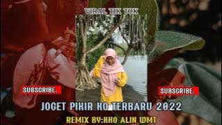 JOGET PIKIR KO TERBARU 2022 REMIX BY KHO ALIN WMT||full song
