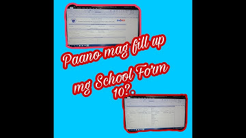 How to fill up School Form 10.