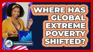 Where Has Global Extreme Poverty Shifted? - Demographic Data Answers