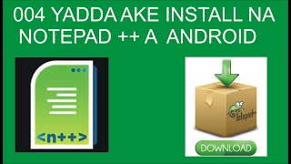 004 Yadda ake download na Notead++ a wayar  Android HTML tutorial a yaren (Hausa) screenshot 1