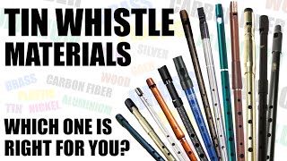 METAL, PLASTIC, WOOD OR CARBON FIBER? Which Material Is Best For Tin Whistle and Low Whistle?