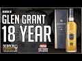 Glen Grant 18 -  "That Boy Is Good"  Who Gave it a 4?