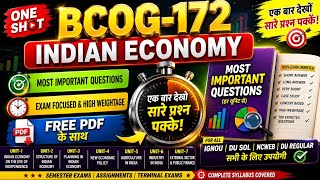 BCOG-172 Indian Economy 🎯 | Most important questions | Oneshot | IGNOU /SOL/Regular 