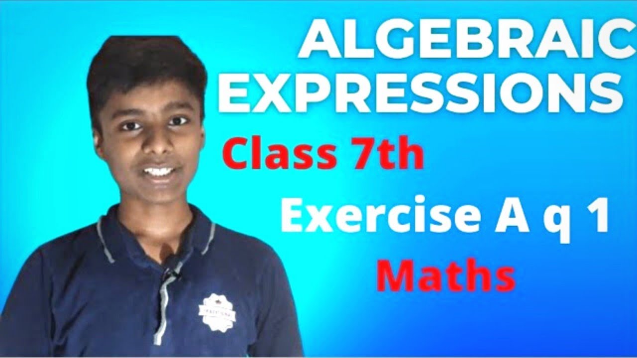 Class 7 chapter: Algebraic expressions ex A q1 | NCERT Exercise A ...