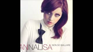 Annalisa - Spara amore mio (Audio) chords
