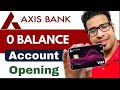 Axis Bank O Balance Account Opening Online | How To Open Axis Bank O Balance Account Online