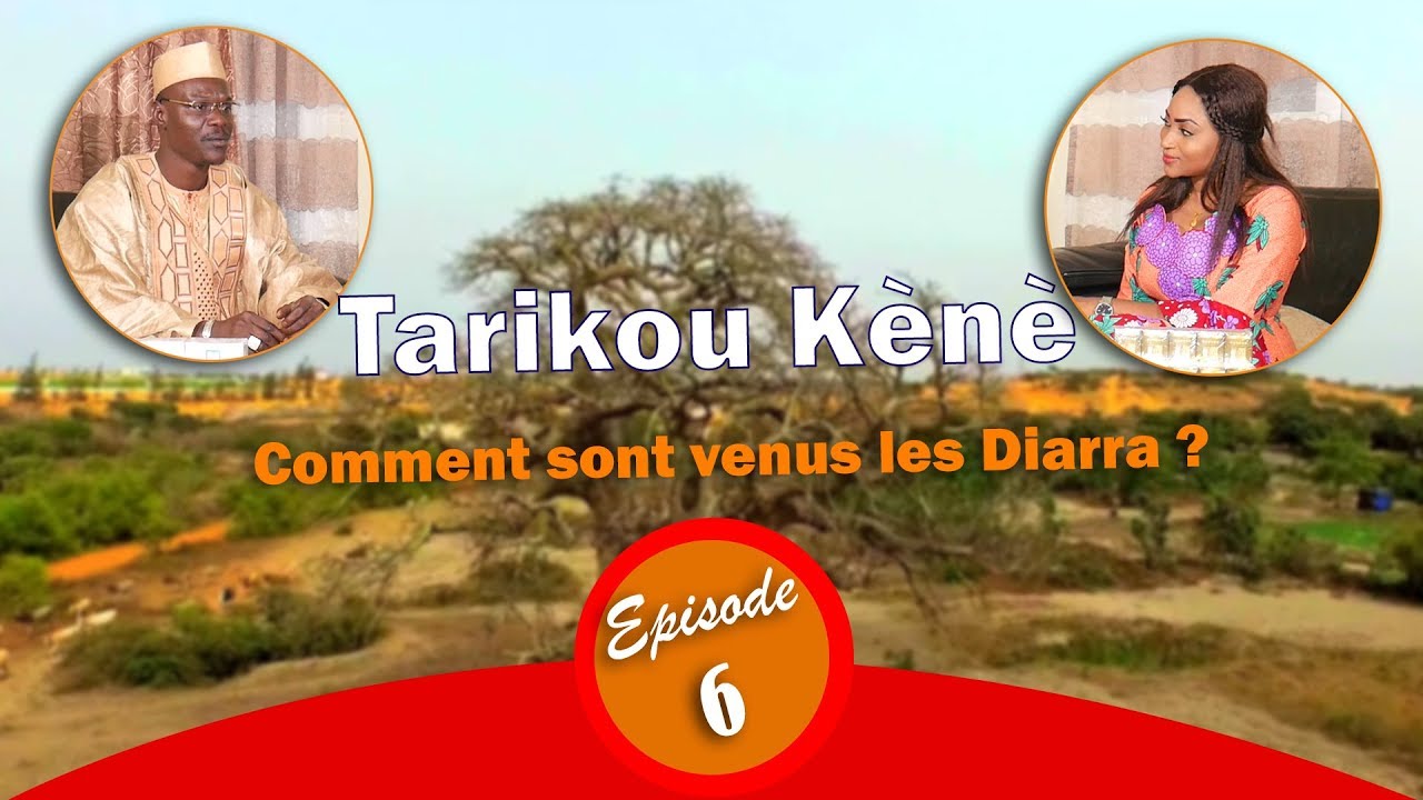 Tarikou Kene - Episode 6