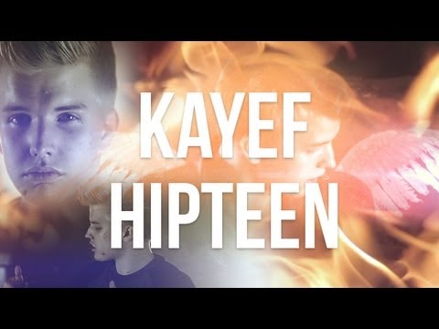 Kayef - Hipteen