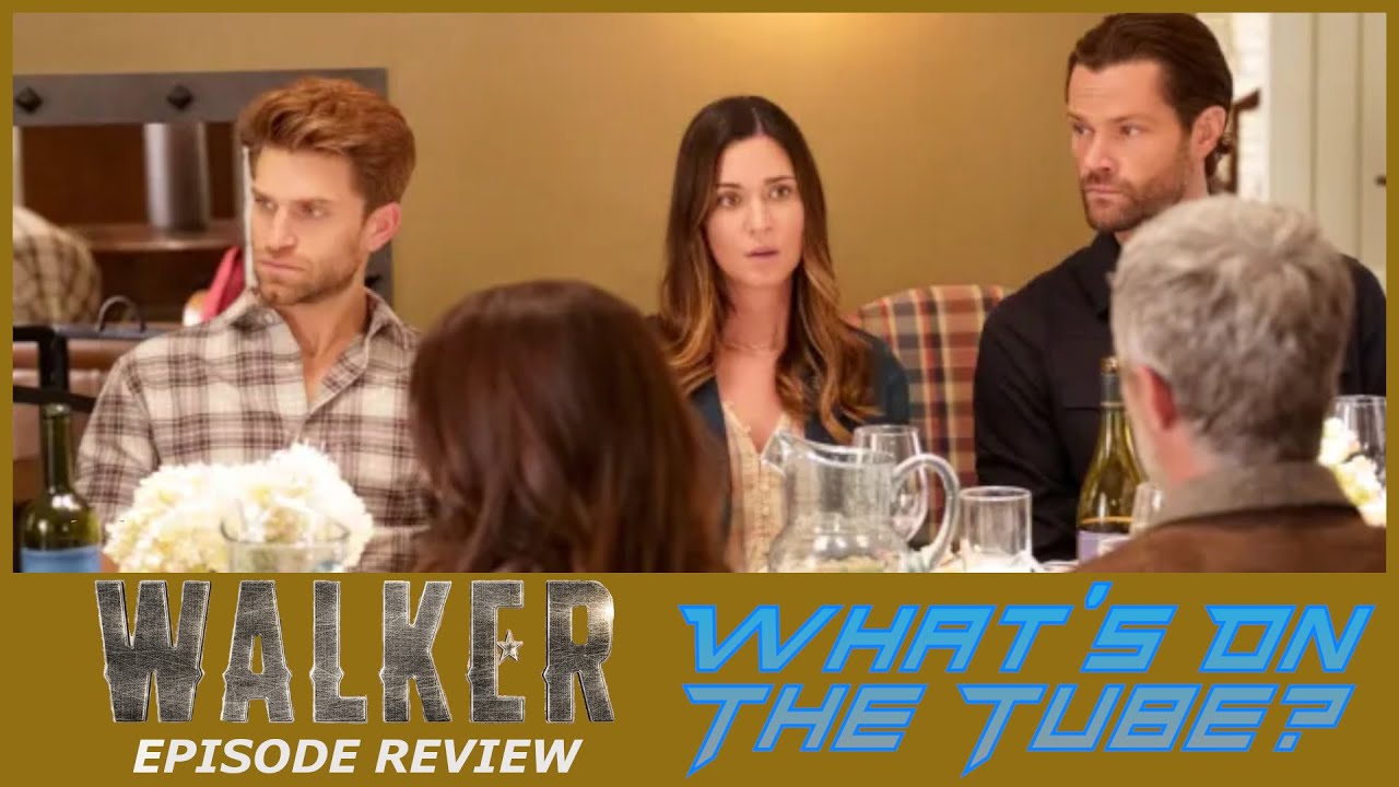 Walker Season 2 Episode 19 Review | The Boiling Points Of Two Sides | What's On The Tube?