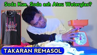 Takaran Remasol Dan Waterglas Yang Pas Untuk Hodie Pudar