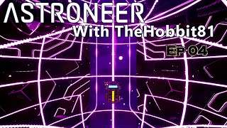 Astroneer - Rails Update - Ep 04 - To the core!