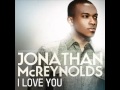 Jonathan McReynolds I Love You AUDIO ONLY mp3